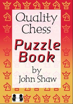 The Quality Chess Puzzle Book