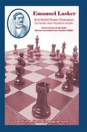 Emanuel Lasker, 2nd World Chess Champion