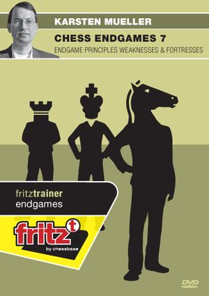 Chess Endgames 7 - Endgame principles Weaknesses & Fortresses