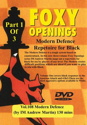 Foxy Openings, #108, Modern Defence #1