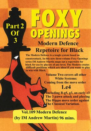 Foxy Openings, #109, Modern Defence #2