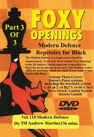 Foxy Openings, #110, Modern Defence #3