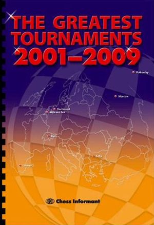 The Greatest Tournaments 2001-2009