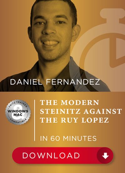 The Modern Steinitz against the Ruy Lopez in 60 minutes
