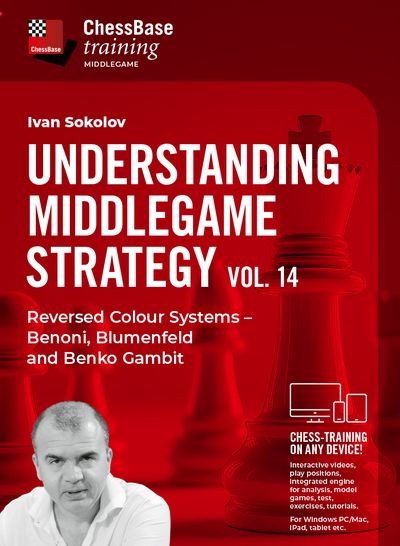 Understanding Middlegame Strategies Vol. 14 - Reversed Colour Systems