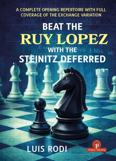 Beat the Ruy Lopez with the Steinitz Deferred