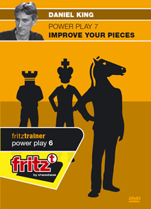 Power Play 7 - Improve your pieces