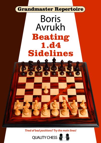 Grandmaster Repertoire 11 - Beating 1. d4 Sidelines