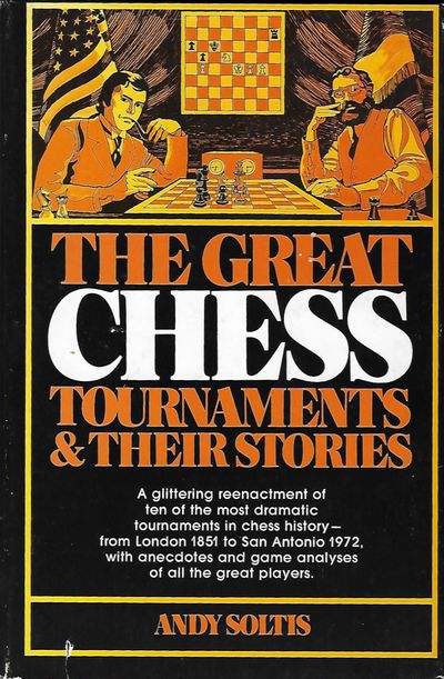Used The great chess tournaments and their stories