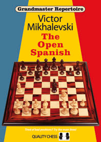 Grandmaster Repertoire 13 - The Open Spanish (Hardcover)