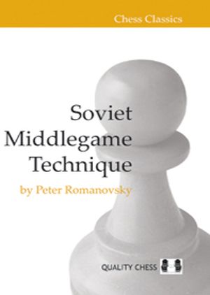 Soviet Middlegame Technique (Hardcover)