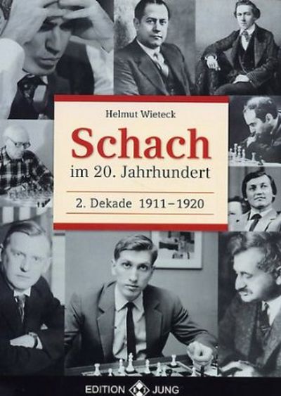Schach im 20. Jahrhundert, 2. Dekade 1911 - 1920