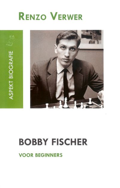 Bobby Fischer voor beginners