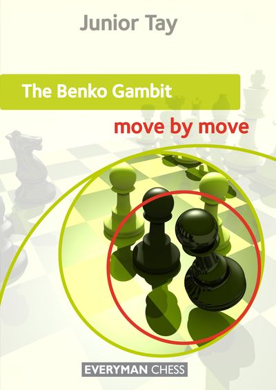 The Benko Gambit: Move by Move