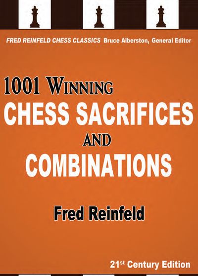 1001 Winning Chess Sacrifices