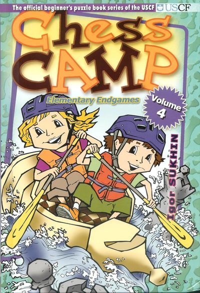 Chess Camp Volume 4, Elementary Endgames