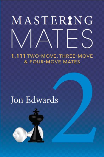 Mastering Mates, Book 2