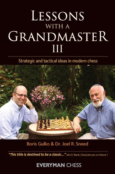 Lessons with a Grandmaster 3