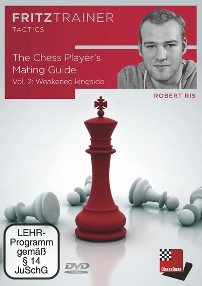 The Chess Player’s Mating Guide Vol. 2: Weakened kingside