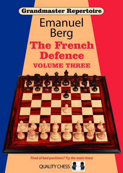 Grandmaster Repertoire 16 – The French Defence 3 (Hardcover)