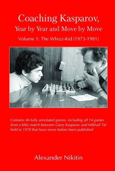 Coaching Kasparov, Volume I: The Whizz-Kid