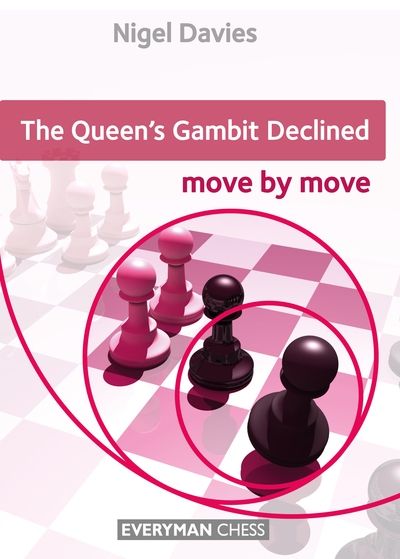 The Queen\'s Gambit Declined: Move by Move