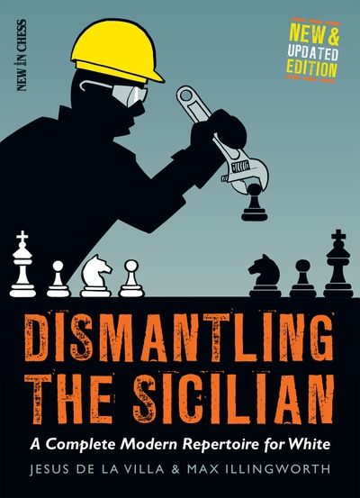 Dismantling the Sicilian - New and Updated Edition