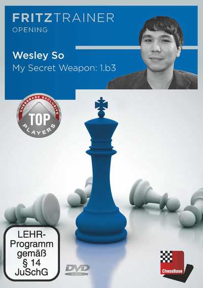 Wesley So: My Secret Weapon: 1.b3