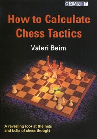 How to Calculate Chess Tactics