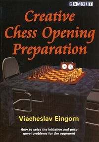 Creative Chess Opening Preparation