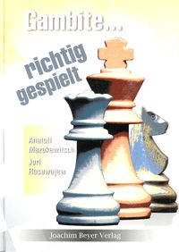 Gambite... richtig gespielt