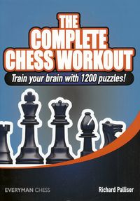 The Complete Chess Workout