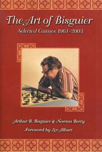 The Art of Bisguier, Selected Games 1961-2003