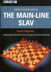 Chess Explained: The Main-Line Slav